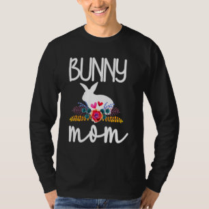 Mama Proud Rabbit Mama Bunny Bunny Momma T-Shirt