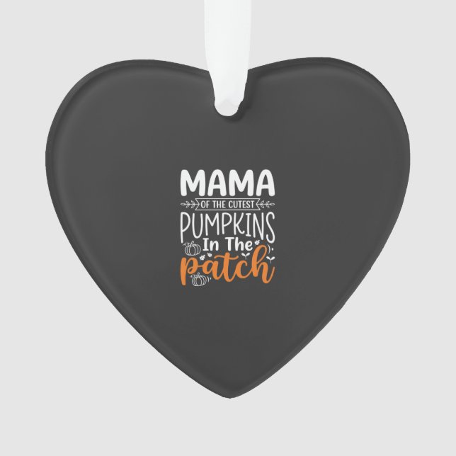 Mama Pumpkins Patch Halloween Design_1 Ornament (Vorderseite)