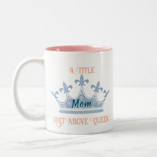 Mama Queen Crown Zweifarbige Tasse