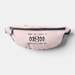 Mama reflektiert nur das Wow-Geschenk für Mama Bauchtasche
