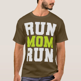 Mama Run Funny Marathon Spectator Marathon Mama T-Shirt