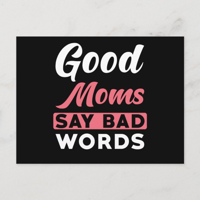 Mama sagt gute Mamas sagen schlechte Worte Postkarte (Vorderseite)