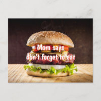 Mama sagt, vergiss nicht zu essen