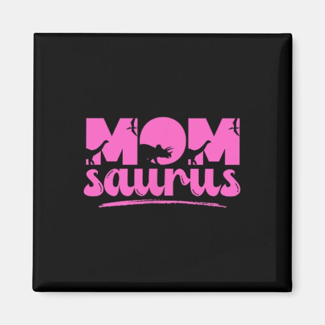 Mama Saurus T-rex Dinosaur Mutter Saurus Family Ma Magnet (Vorne)