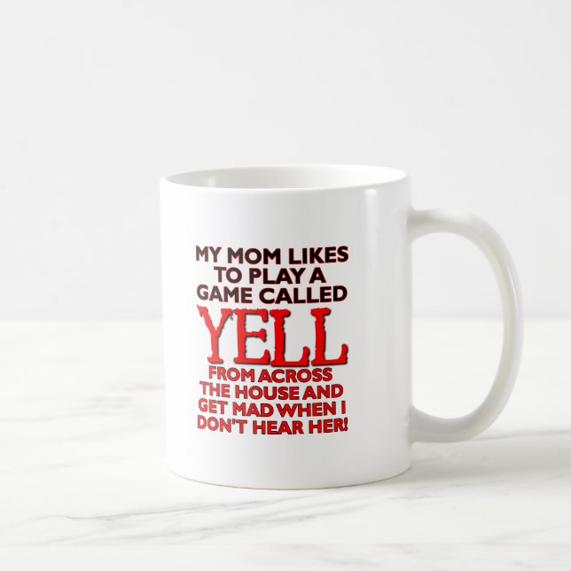 Mama schreit über das Haus und lustige Mug Kaffeetasse (Rechts)