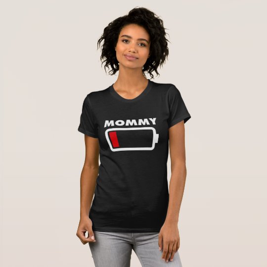 Mama-schwache Batterie T-Shirt
