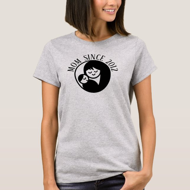 Mama seit Jahr individuell einstellbar T-Shirt (Vorderseite)