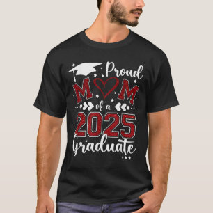 Mama Senior 2025 Stolz auf eine Abschlussklasse vo T-Shirt
