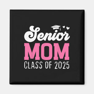 Mama Senior 2025 Stolz Mama eines Abgängerjahrgang Magnet
