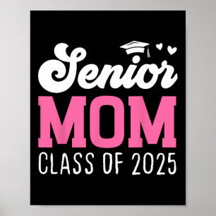 Mama Senior 2025 Stolz Mama Von Einem Abgänger Von Poster