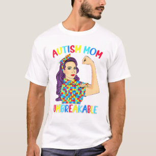 Mama Shirt Unzerbrechliche Autismus