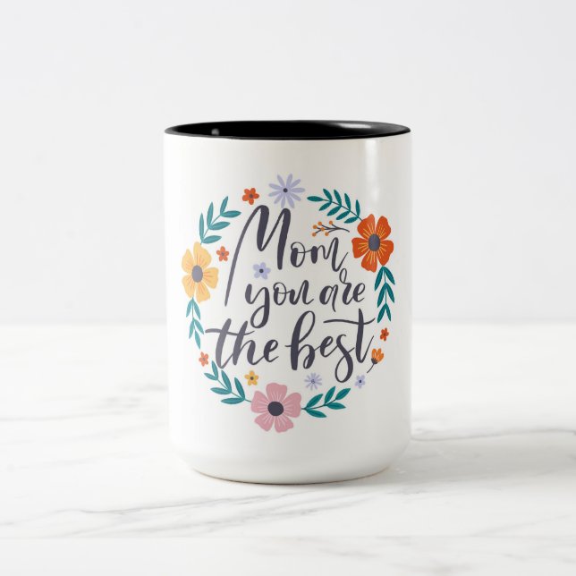 Mama Sie sind die Besten Zweifarbige Tasse (Mittel)