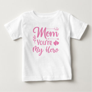 Mama Sie sind My Hero Baby Girls T - Shirt