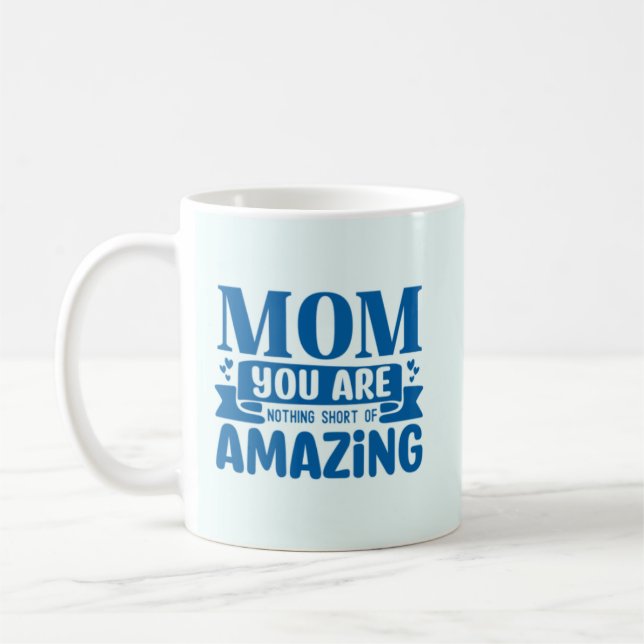 Mama Sie sind nichts Kurz Phantastische Kaffee-Tas Kaffeetasse (Links)