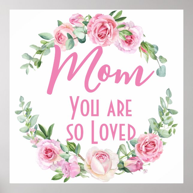 Mama Sie sind so liebt Blumenreath Rose Poster (Vorne)