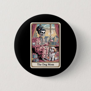 Mama Skeleton Tarot Card Funny Pate Lover Me Button