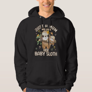 Mama Sloth Liebe, nur eine Mama, die ihr Baby Slot Hoodie