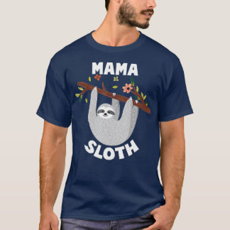 Mama Sloth Matching Family  T-Shirt