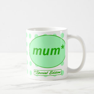 Mama: Sonderausgabe-Tasse Kaffeetasse