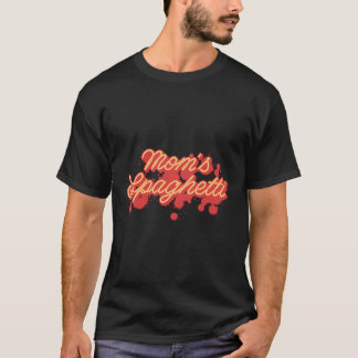 Mama Spaghetti Meatballs Tomato Sauce Mutter's Da T-Shirt