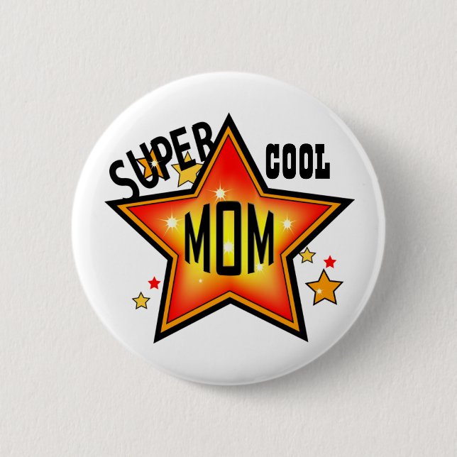 Mama Super Cool Star Funny Mother Button (Vorderseite)