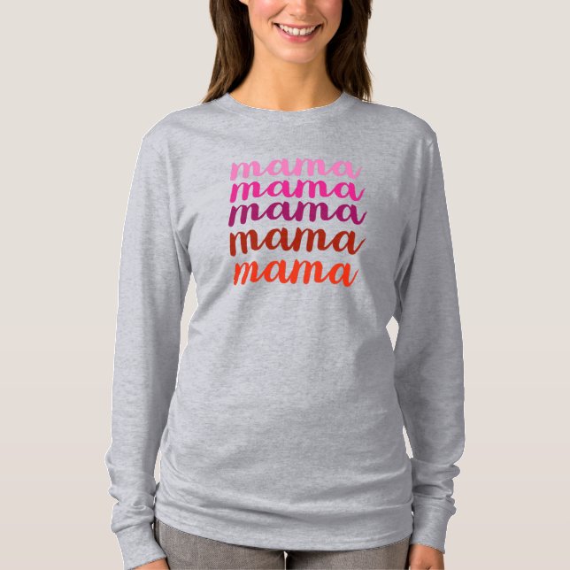 Mama T - Shirt (Vorderseite)