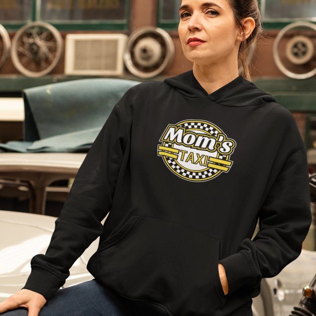 Mama Taxi Sign Hoodie (Von Creator hochgeladen)