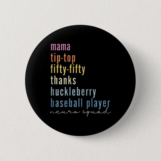 Mama Tip Top 50 Dank Huckleberry Baseball Pla Button (Vorderseite)