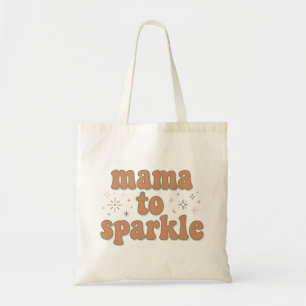 Mama to Sparkle: Retro Groovy Mutterschaft Typogra Tragetasche