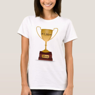 Mama-Trophäe T-Shirt