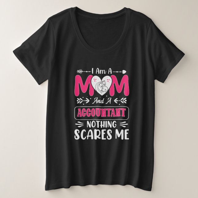 Mama und Buchhalter - nichts macht mich lustig Große Größe T-Shirt (Design vorne)