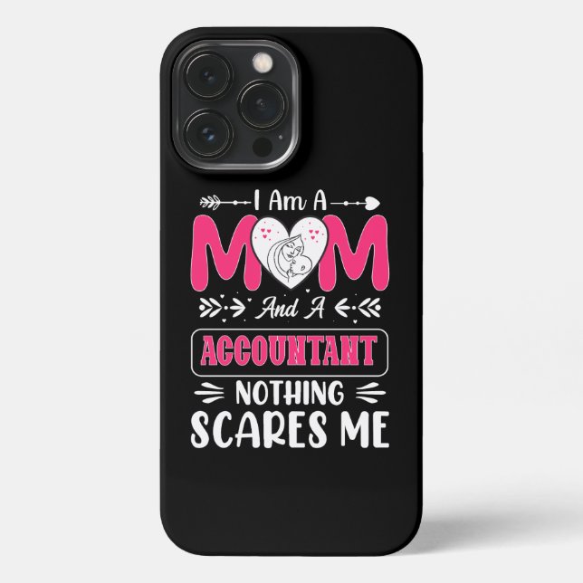 Mama und Buchhalter - nichts macht mich lustig iPhone 13 Pro Max Hülle (Rückseite)