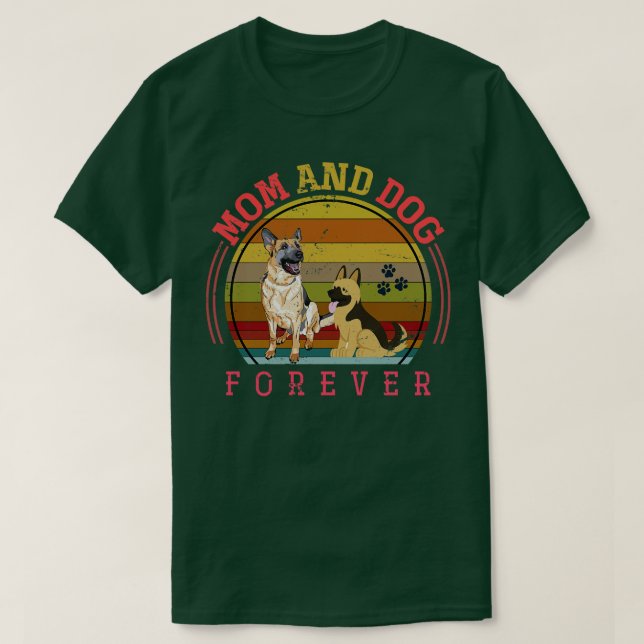 Mama und Hund für immer Haustier deutscher Hirte T-Shirt (Design vorne)