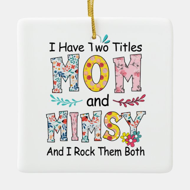 Mama und Mimsy Floral Geburtstag Keramikornament (Vorderseite)