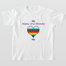 Mama und Mommy Rainbow Heart T - Shirt