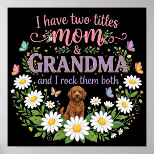 Mama und Oma Zwei Titel Florales Hund Daisy Design Poster