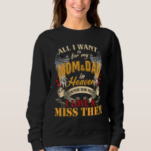 Mama und Papa im Himmel für immer meine Engel Gede Sweatshirt