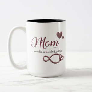 Mama Unendlichkeit Herz Tasse - keine Bedingungen,