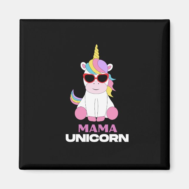 Mama Unicorn Magic Squad Magnet (Vorne)
