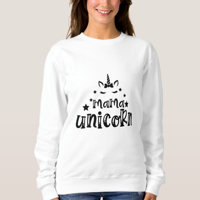 Mama unicorn sweatshirt (Vorderseite)