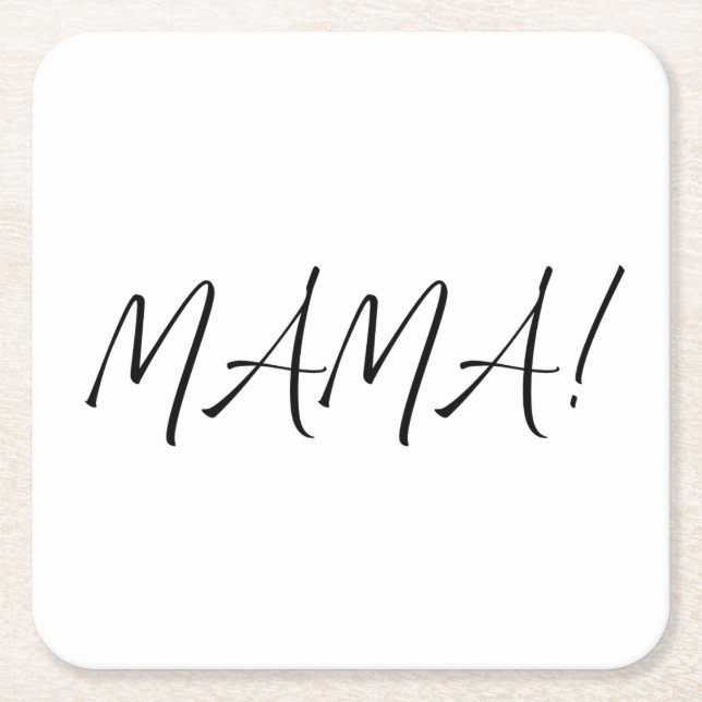 MAMA! Untersetzer (Vorderseite)