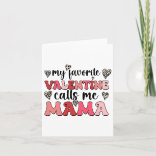 Mama Valentine nennt Mama Valenti meine Lieblingsf Karte