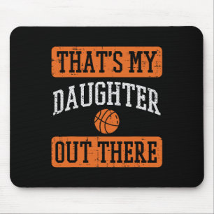 Mama-Vater von Daughter Da draußen Basketball Stol Mousepad