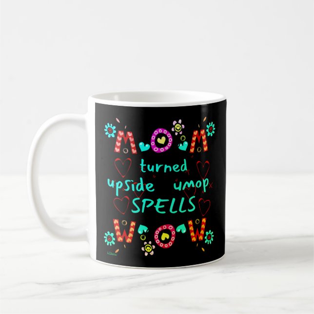 MAMA VERSCHIEDENE ZAUBER WOW Mütter Tagesgeschenk Kaffeetasse (Links)