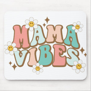 Mama Vibes mit Daisies Mousepad