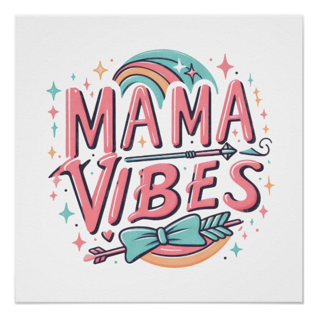 Mama Vibes Poster (Vorderseite)