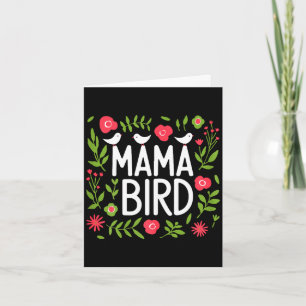Mama-Vogel süße Blumen Frühling Natur Liebe Mutter Karte