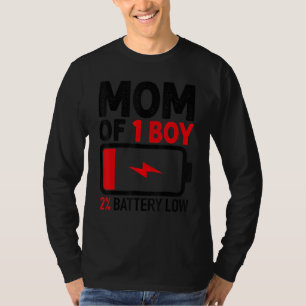 Mama von 1 schwach gebackenem Jungen ab Muttertag  T-Shirt