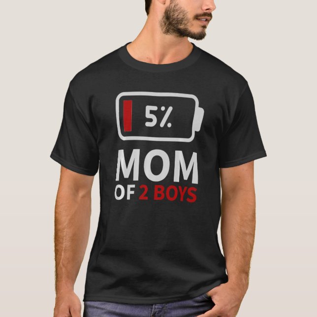 Mama von 2 Boys Low battery müde Mama Family Spaß  T-Shirt (Vorderseite)