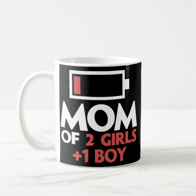 Mama von 2 Girls 1 Junge Mutter mit einem Sohn 2 Kaffeetasse (Links)